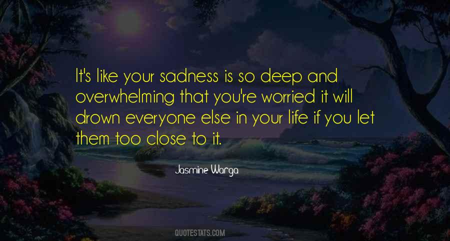 Best Deep Sadness Quotes #753834