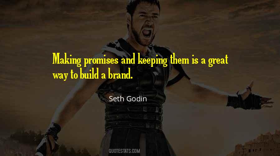 A Brand Is A Promise Quotes #1318224