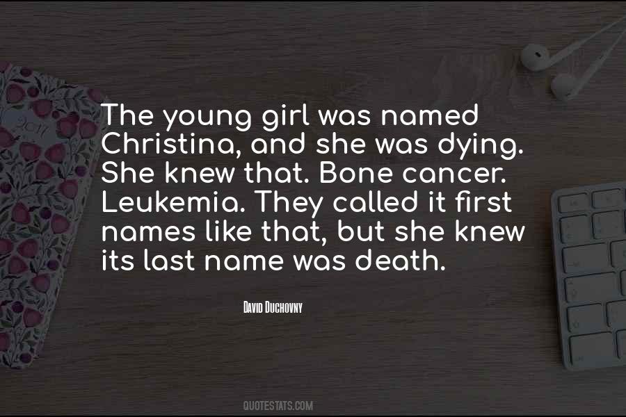 Death And Cancer Quotes #1509399