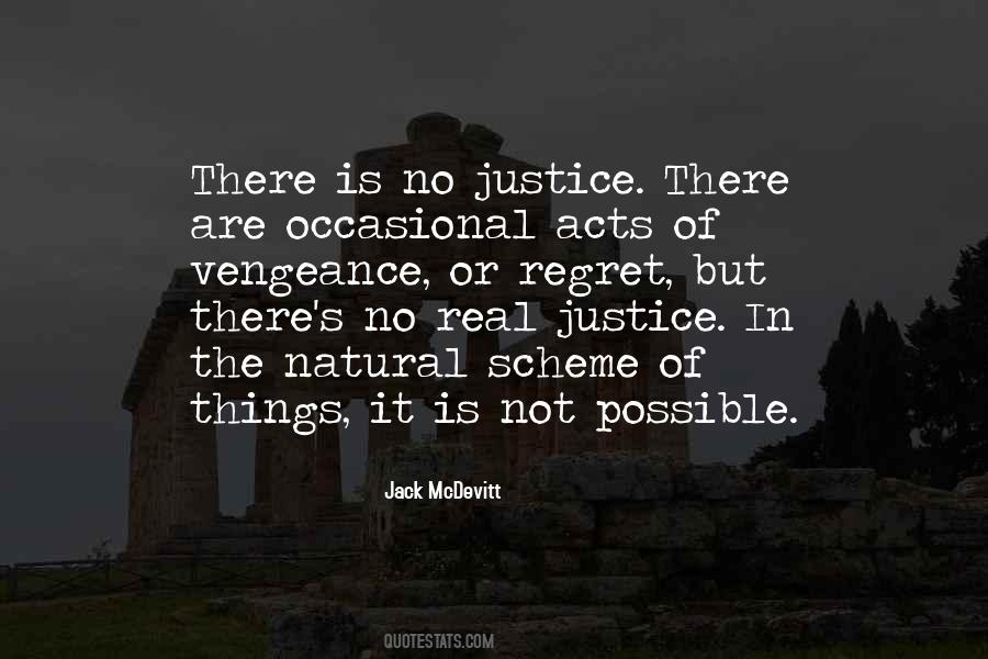 No Justice Quotes #104646
