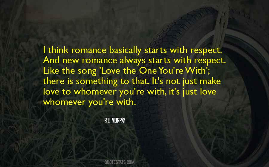 I Love You And Respect You Quotes #250495