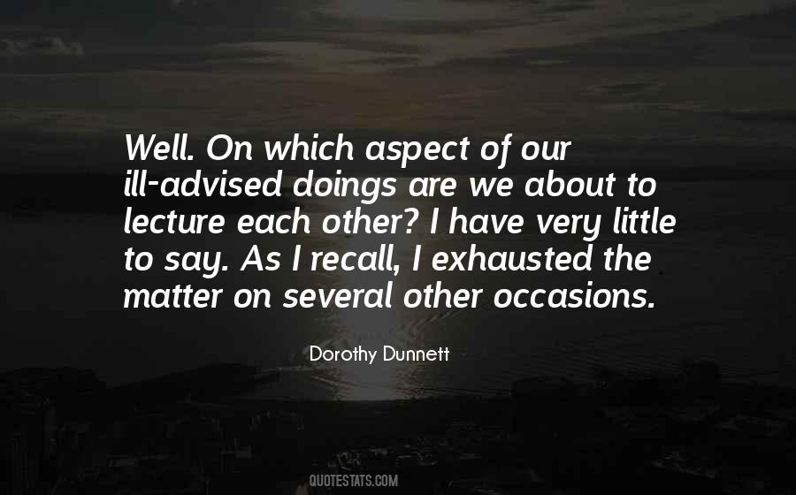 Ill Advised Quotes #1511623