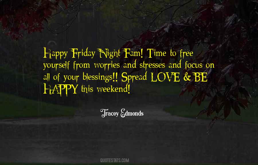Be Happy Its Friday Quotes #1488489