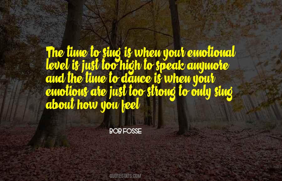 High Emotions Quotes #1228905