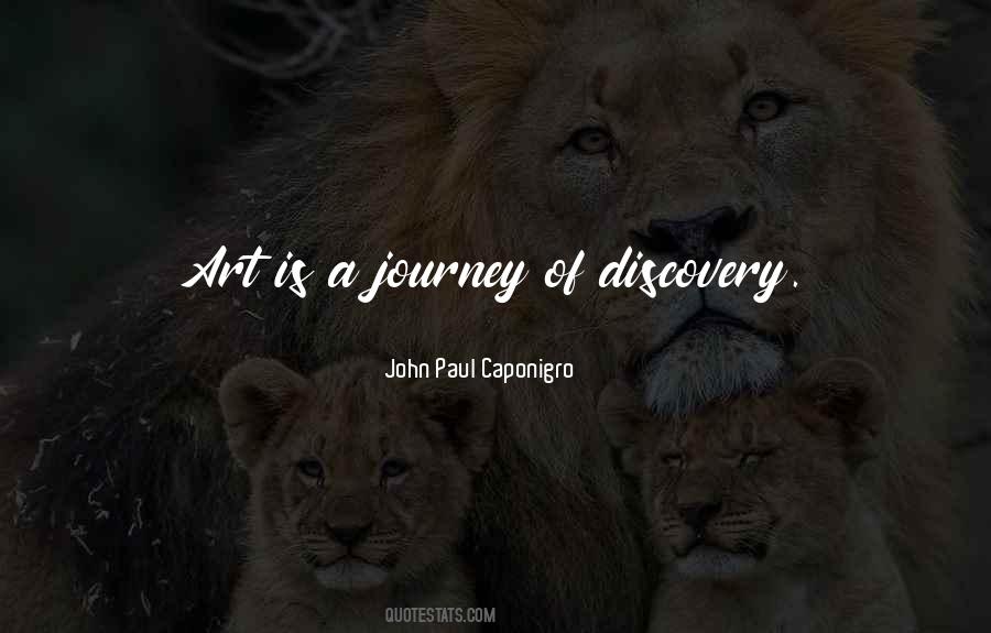 Journey Of Discovery Quotes #604965