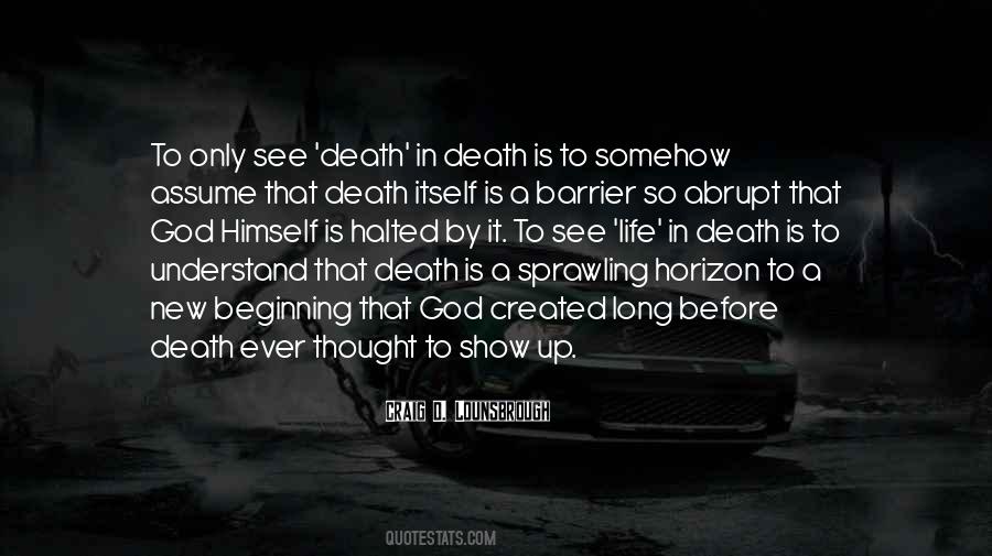 Death Before Life Quotes #562995