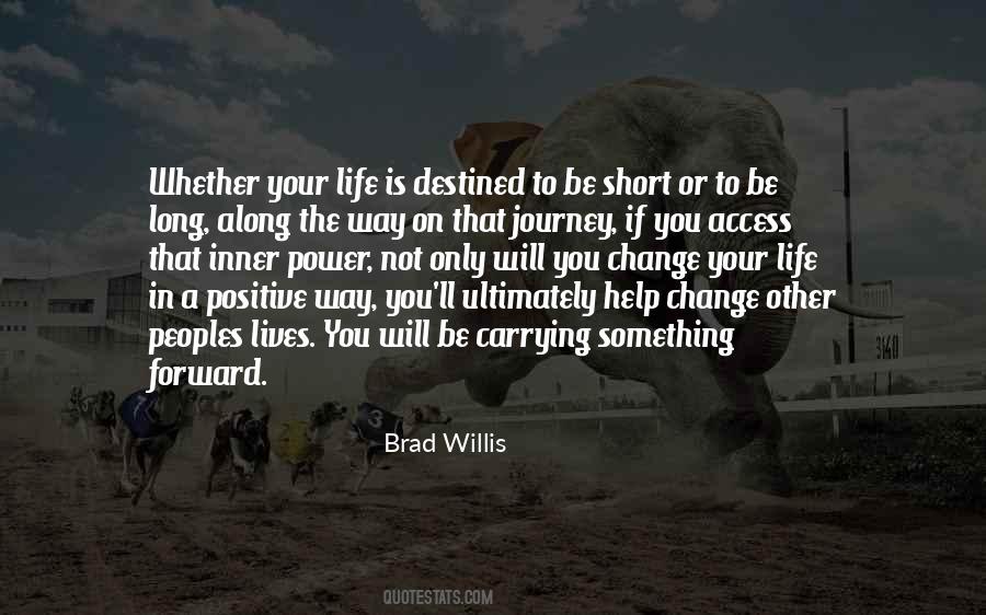 Quotes About Journey In Life #169338