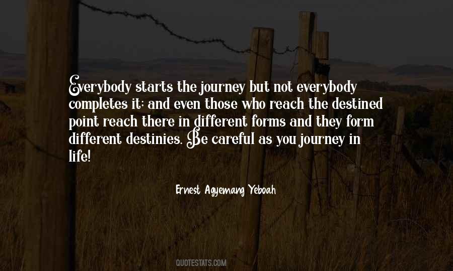 Quotes About Journey In Life #591476