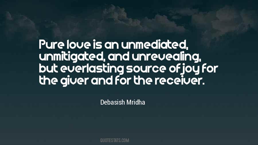 Love Giver Quotes #210822