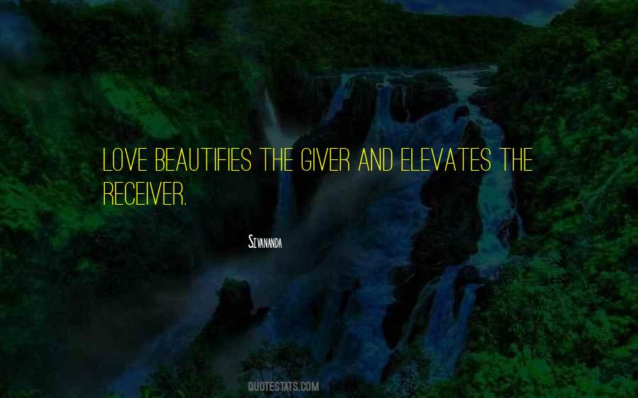 Love Giver Quotes #728171