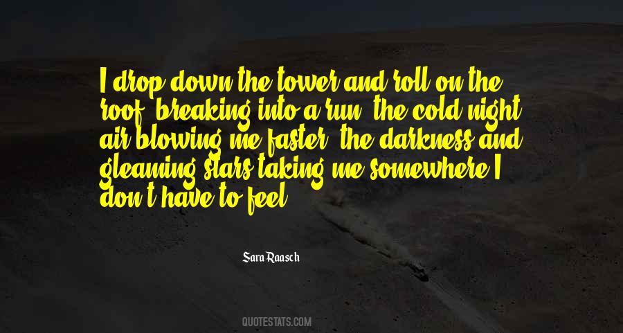 Why Are You So Cold Quotes #27460