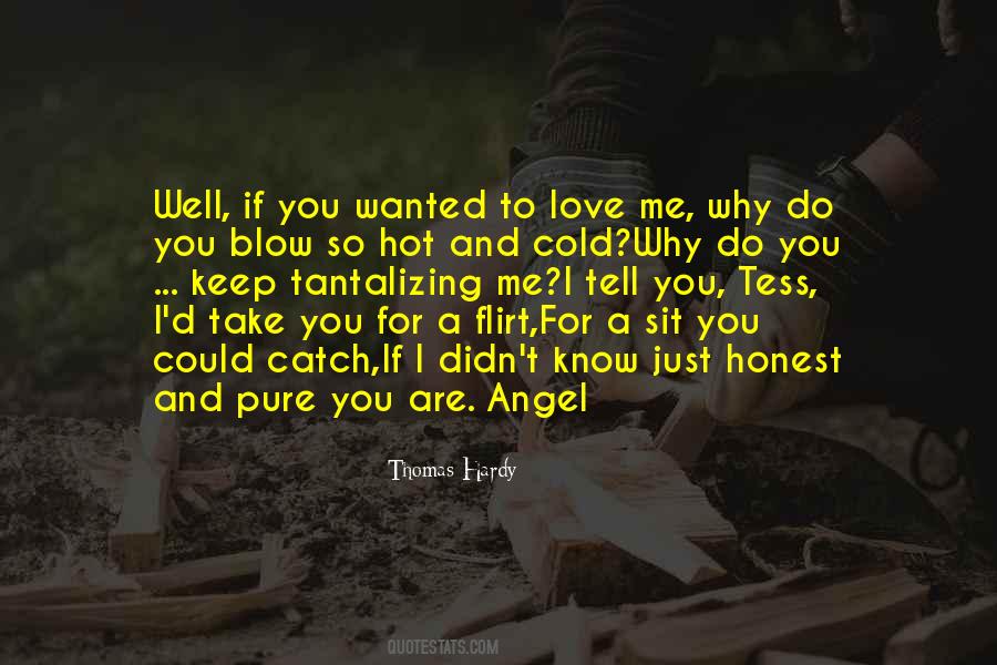 Why Are You So Cold Quotes #821616