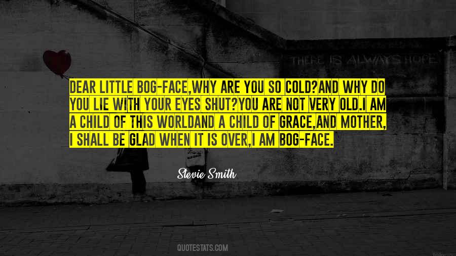 Why Are You So Cold Quotes #906912
