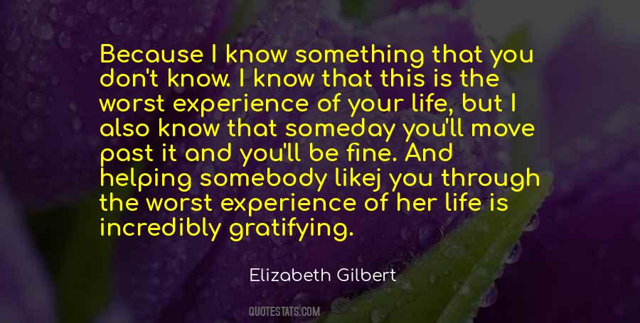 Worst Experience Of My Life Quotes #1353583