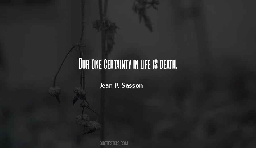 Death Certainty Quotes #413239