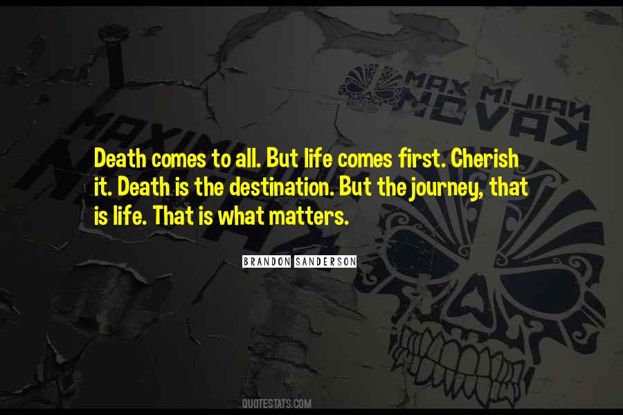 Death Cherish Quotes #826271