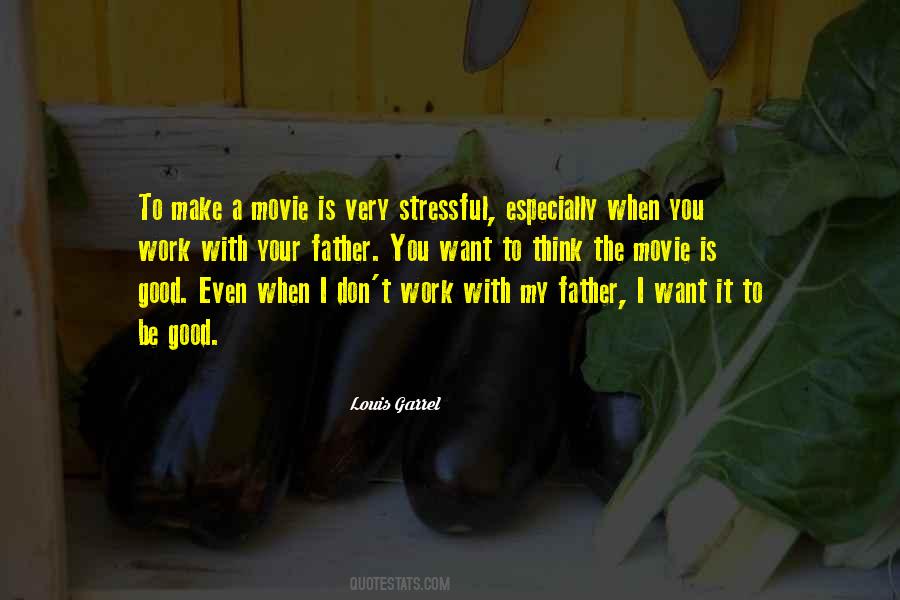 Movie Father Quotes #1261333