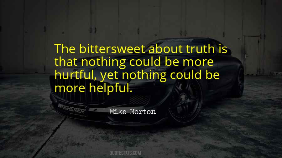 Be Helpful Not Hurtful Quotes #1229551