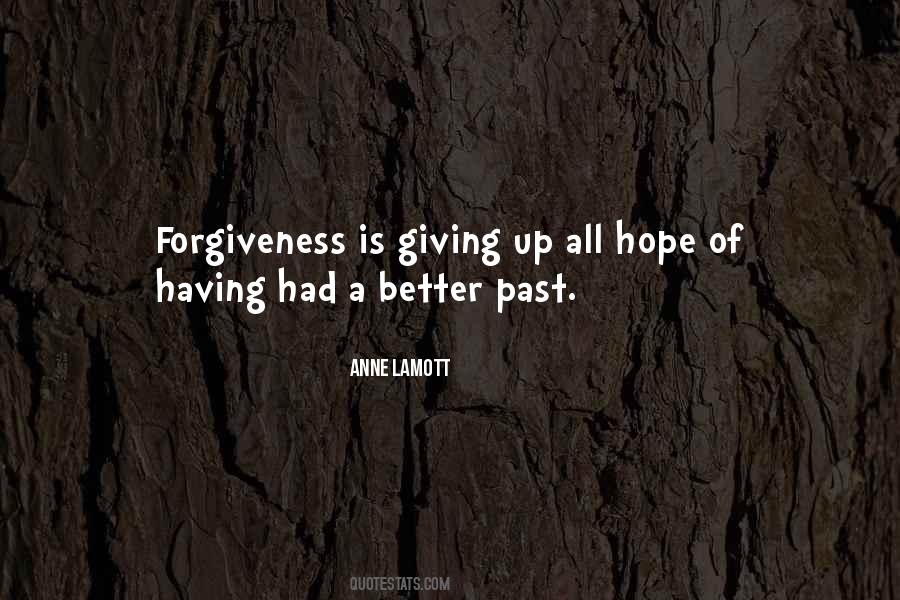 Having A Past Quotes #1716075