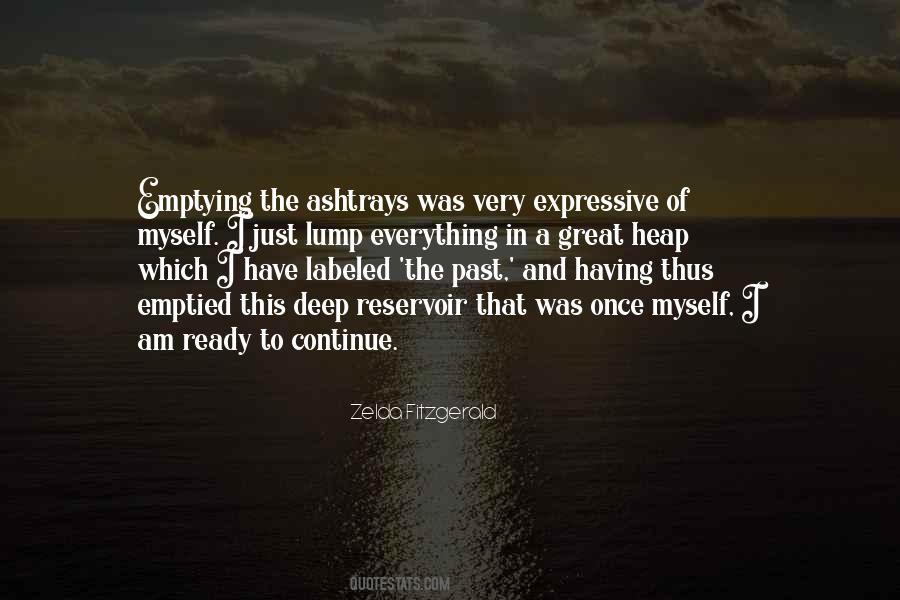 Having A Past Quotes #642467