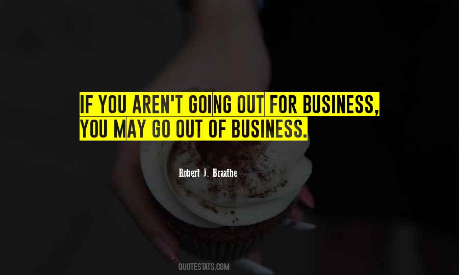 Out Of Business Quotes #467937