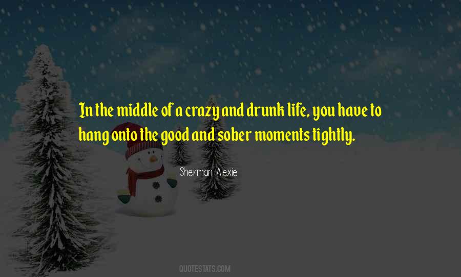 Life Crazy Quotes #134547