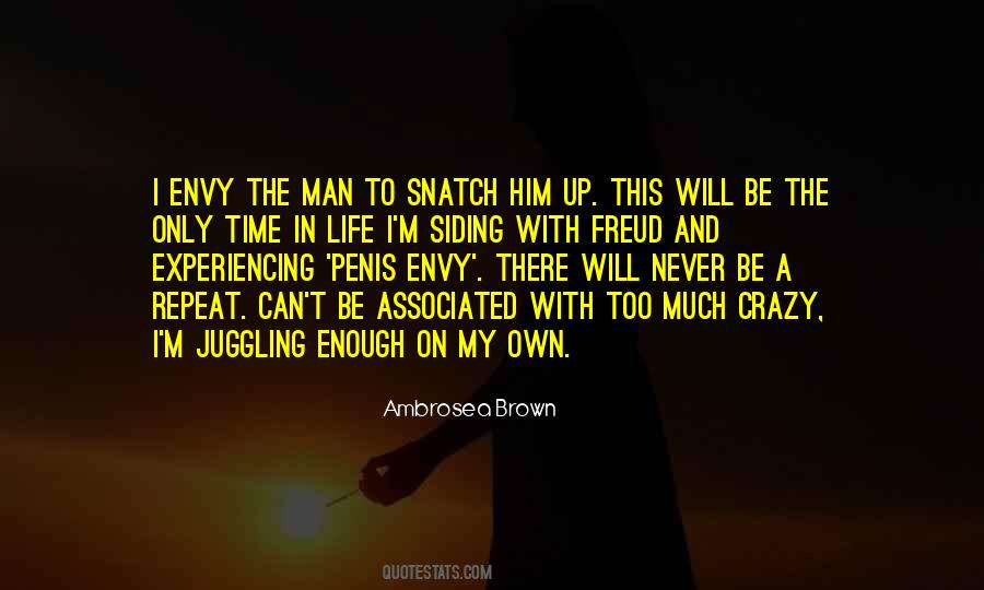 Life Crazy Quotes #1762729