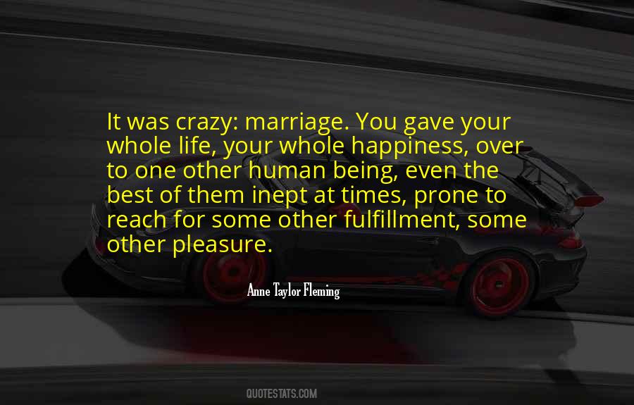 Life Crazy Quotes #1800331