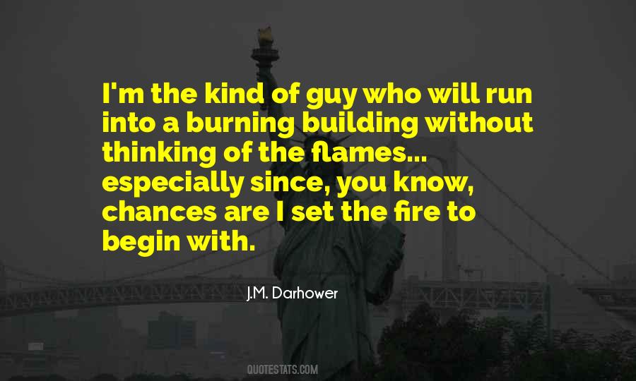 Burning Building Quotes #1400856