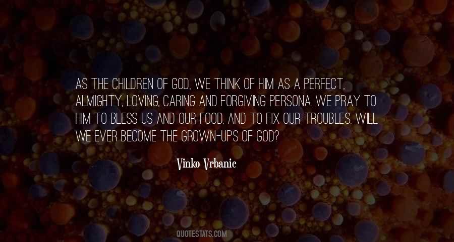 Oh God Bless Me Quotes #364669
