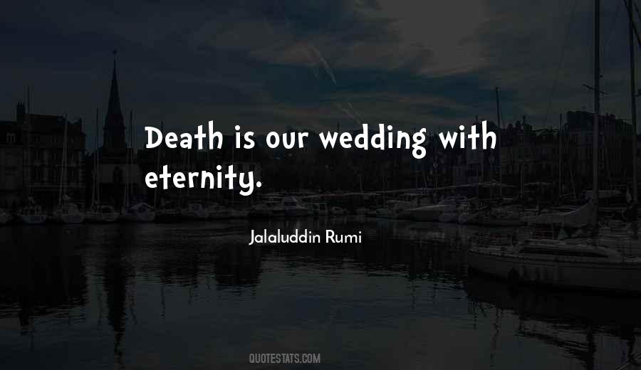 Death Eternity Quotes #205083