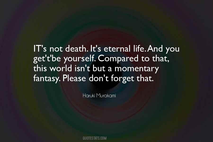 Death Eternity Quotes #880651