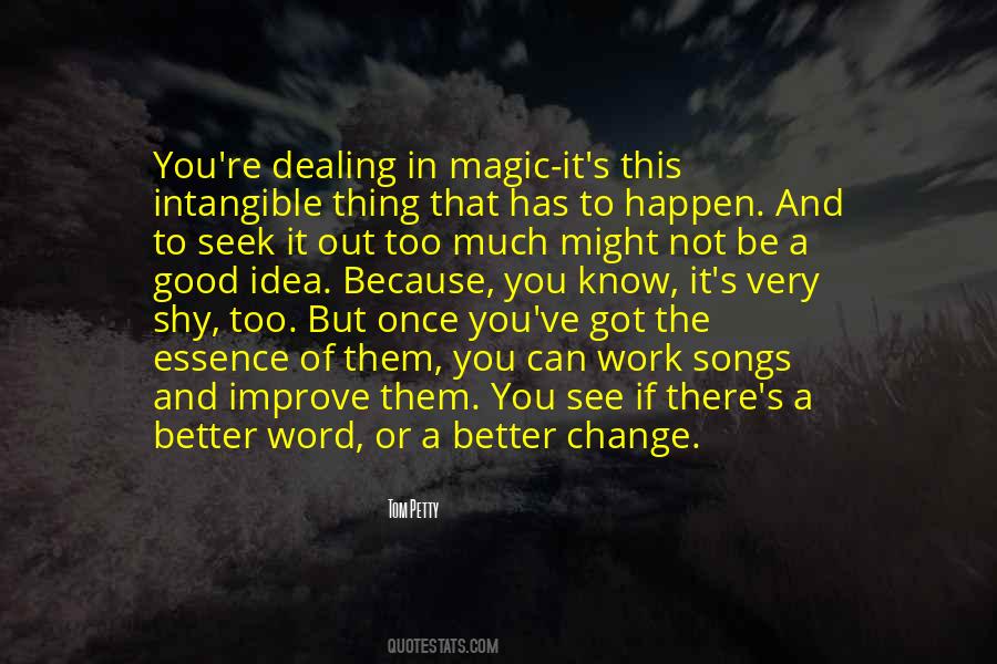 Change Can Be A Good Thing Quotes #1765042