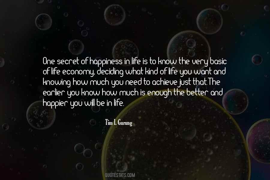 How Much Is Enough Quotes #1154320