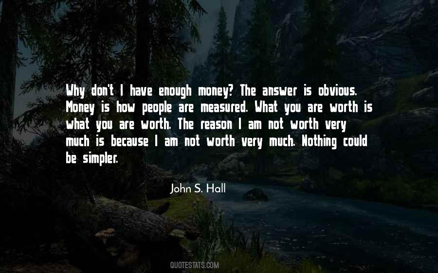 How Much Is Enough Quotes #1547774