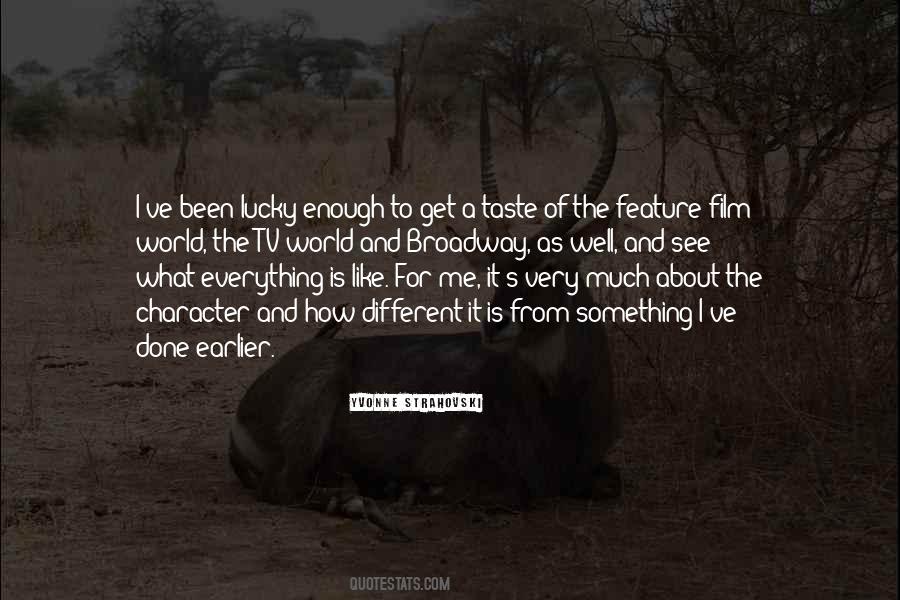 How Much Is Enough Quotes #825696