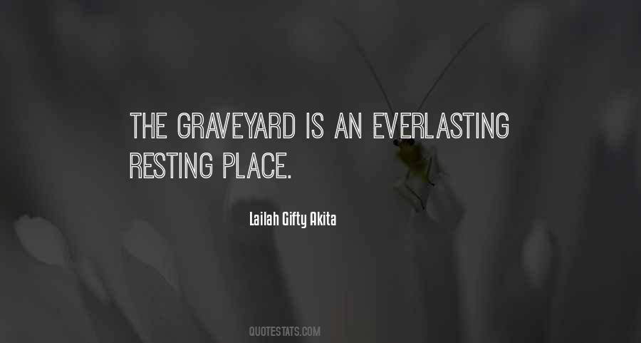 Death Graveyard Quotes #349322