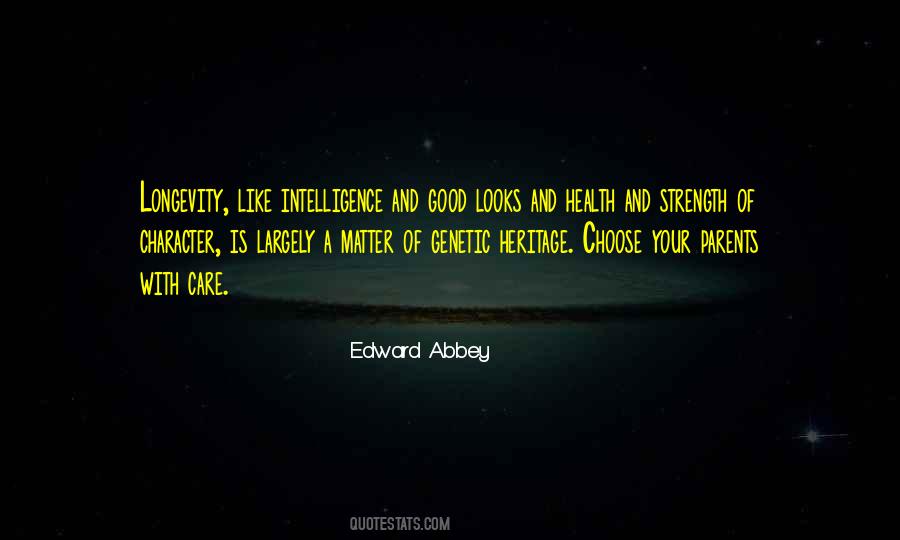 Quotes About Strength And Intelligence #750699