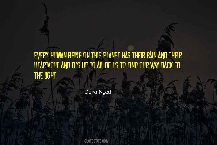 Pain And Heartache Quotes #1654736