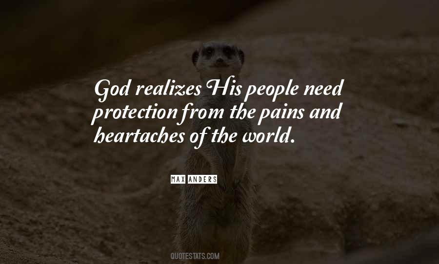 Pain And Heartache Quotes #1775815
