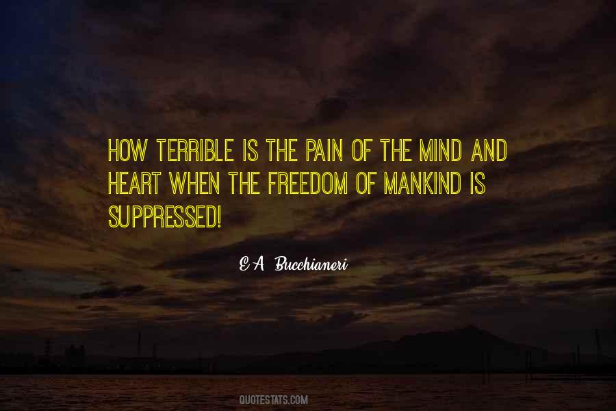 Pain And Heartache Quotes #491042