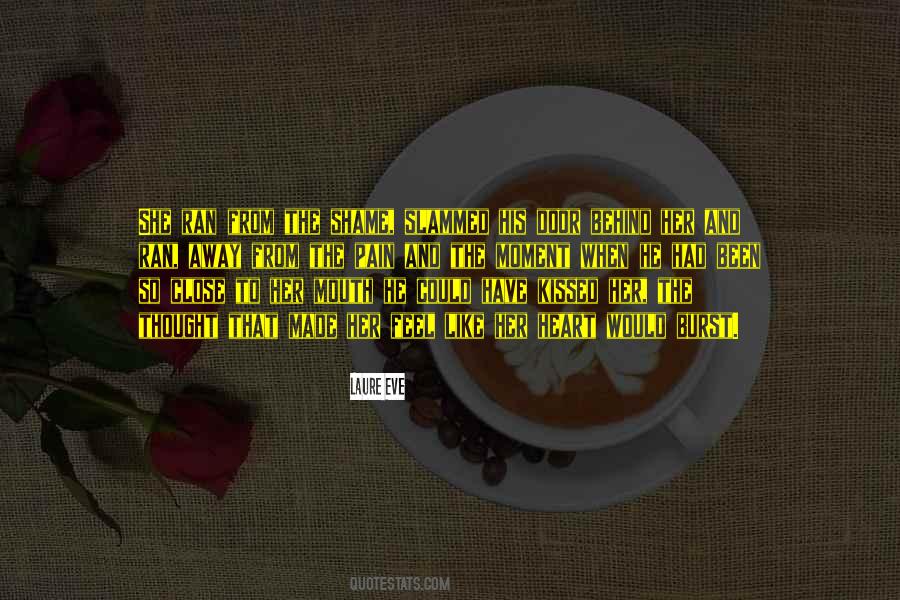 Pain And Heartache Quotes #557666