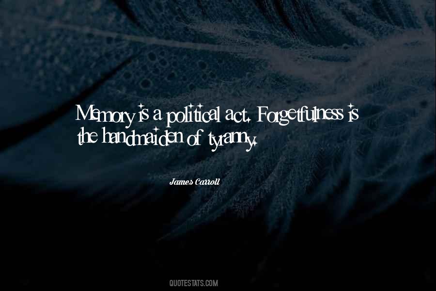 Political Tyranny Quotes #1299828