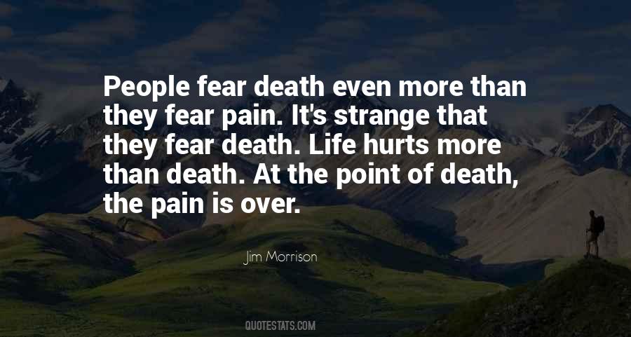 Death Hurts Quotes #1795788