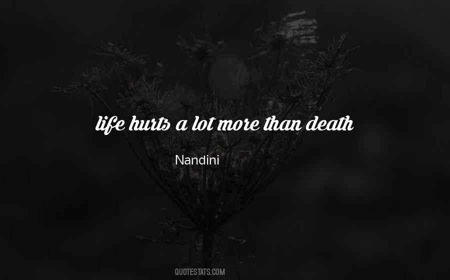 Death Hurts Quotes #530556