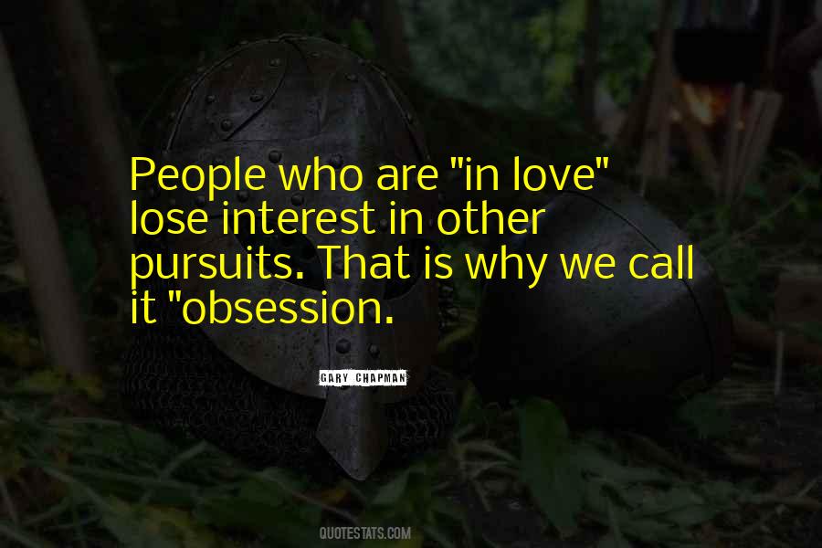 Obsession Is Not Love Quotes #1167334