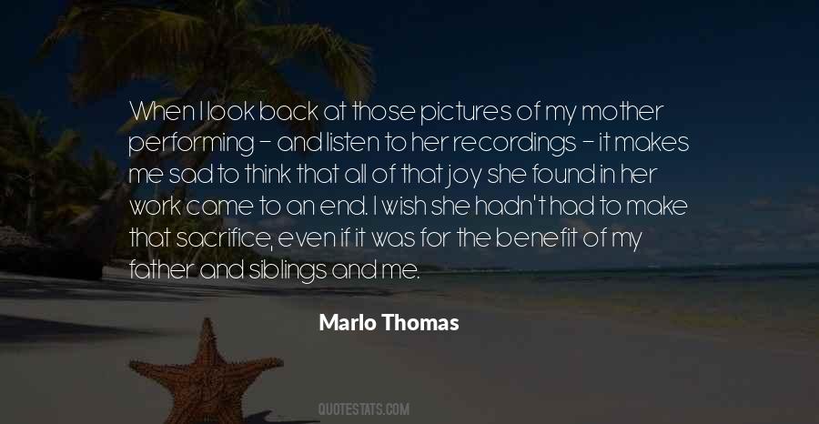 When I Look At Her Quotes #1074012