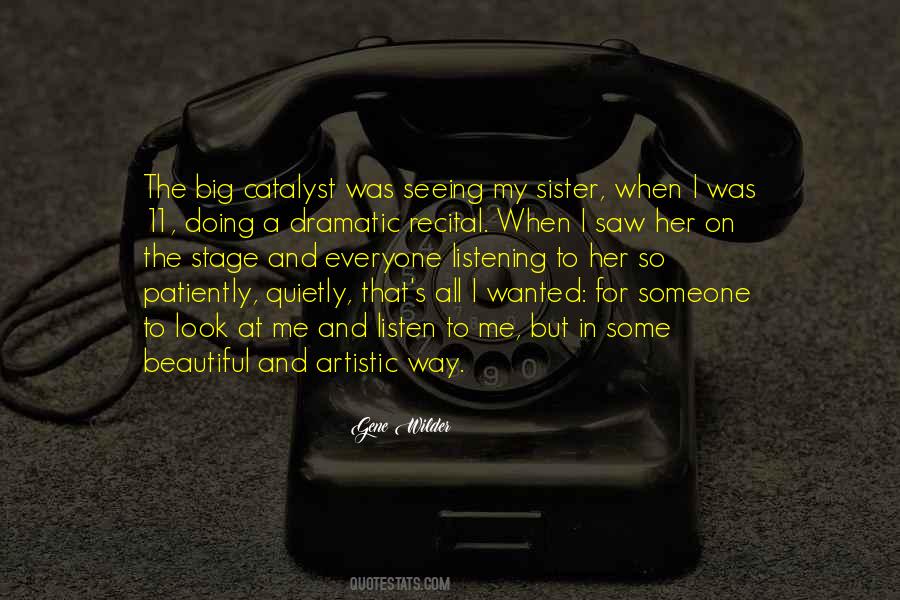 When I Look At Her Quotes #1193993