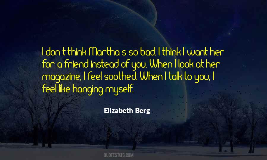 When I Look At Her Quotes #1304831