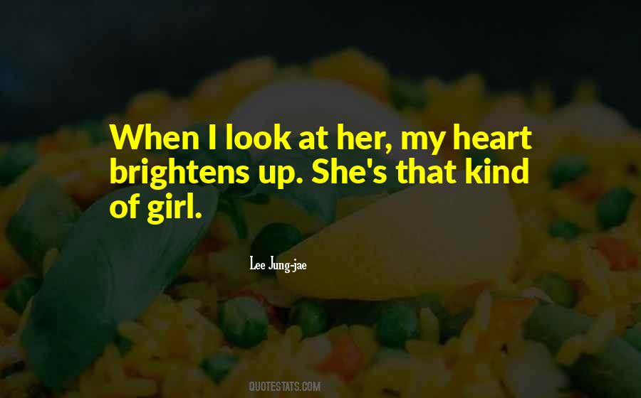 When I Look At Her Quotes #1356867